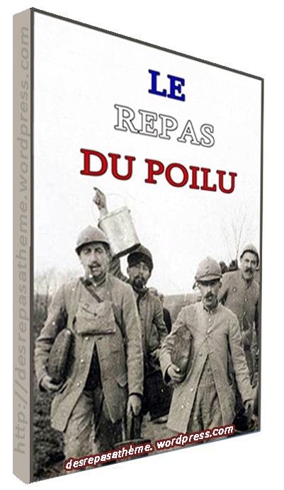 Livre le repas du poilu de la première guerre mondiale